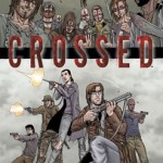Crossed Graphic Novel Review